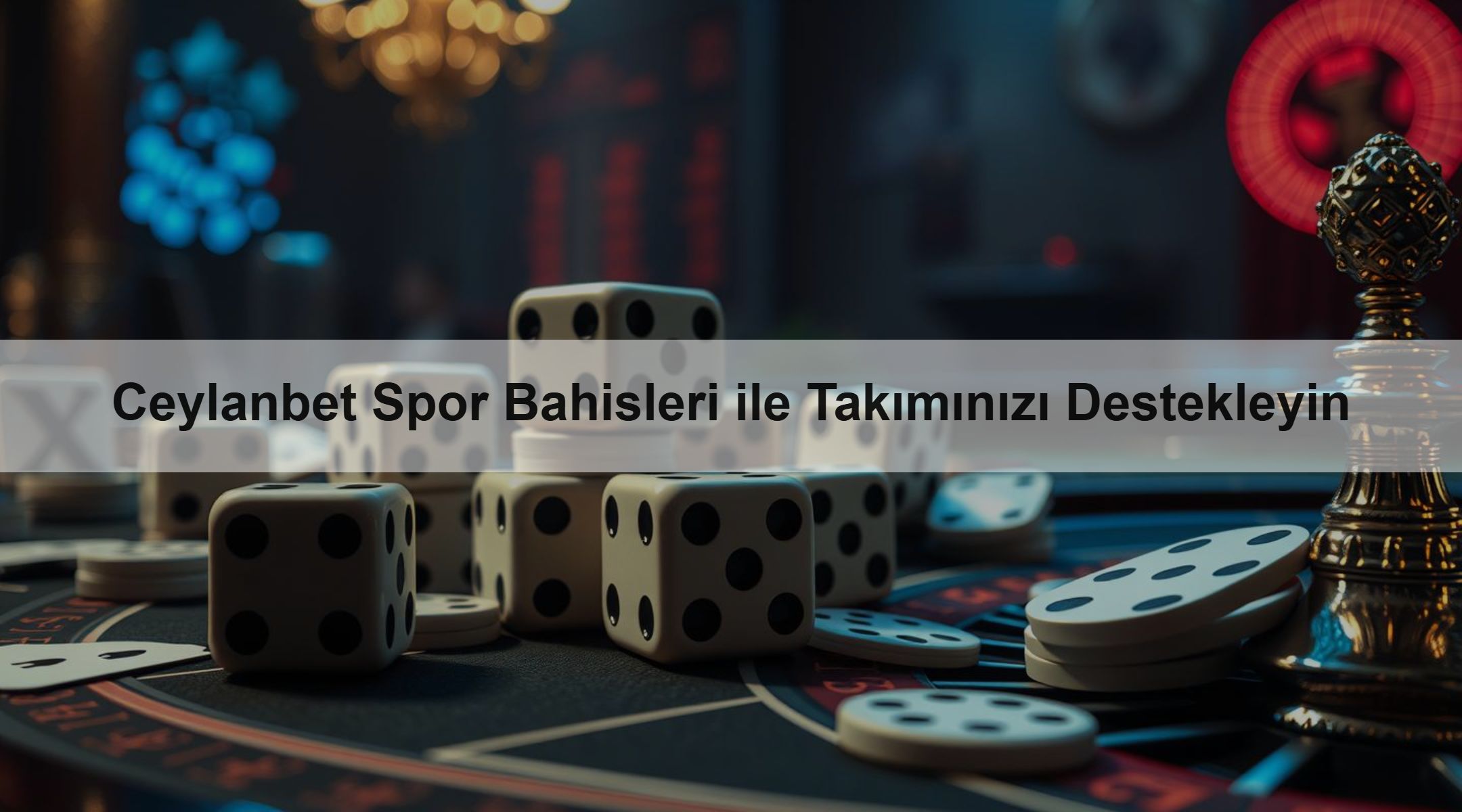 Ceylanbet Spor Bahisleri ile Takımınızı Destekleyin