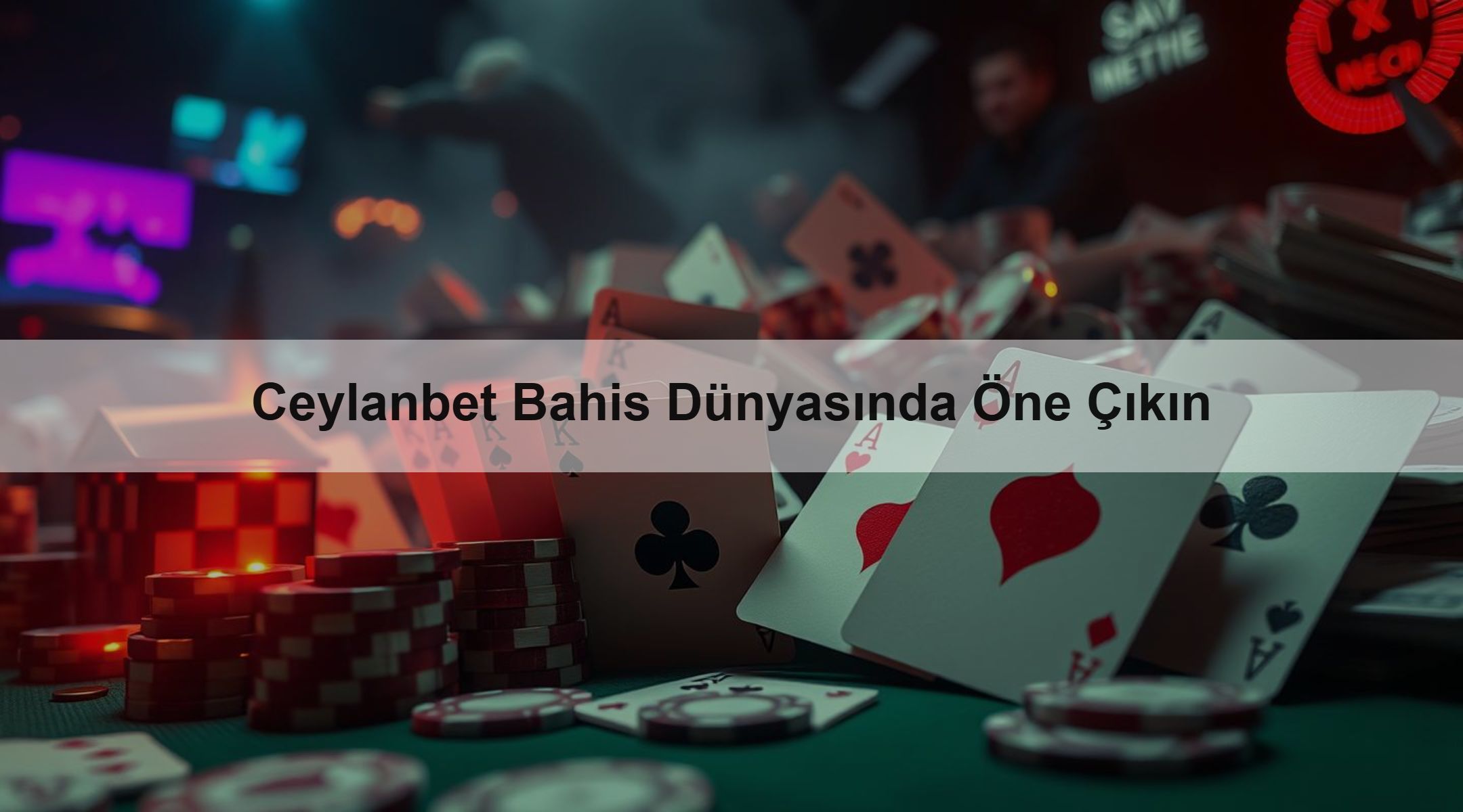 Ceylanbet Bahis Dünyasında Öne Çıkın