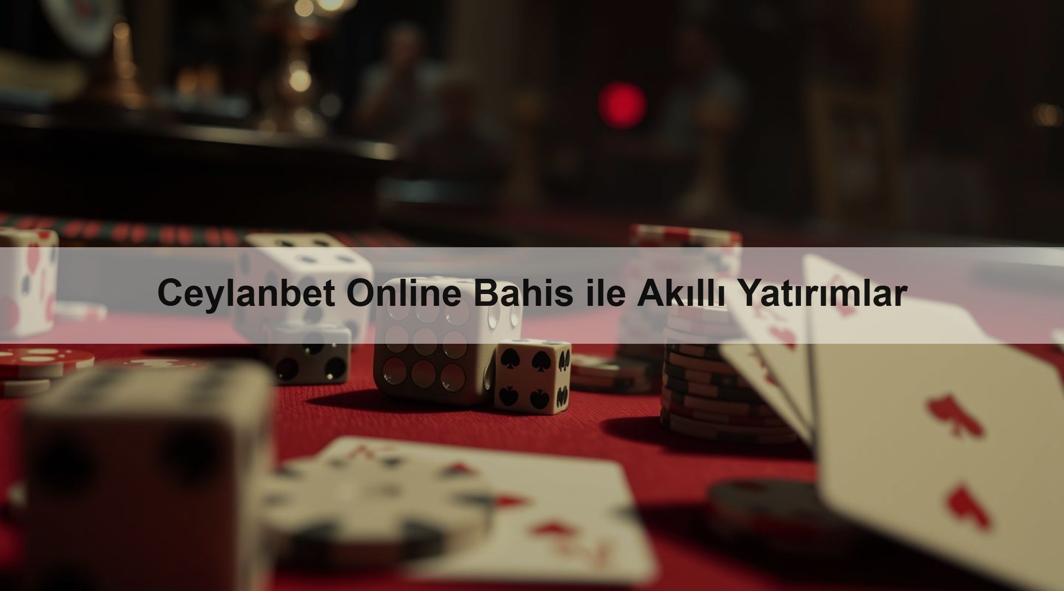 Ceylanbet Online Bahis ile Akıllı Yatırımlar